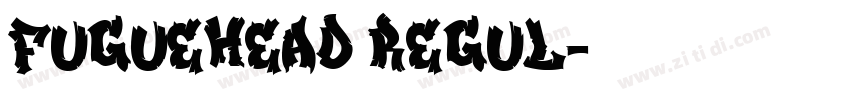 FugueHead Regul字体转换